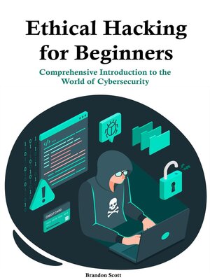 cover image of Ethical Hacking for Beginners